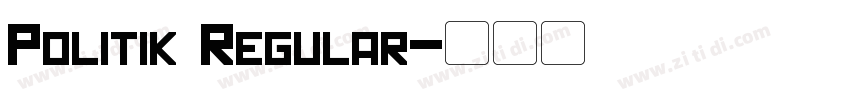 Politik Regular字体转换